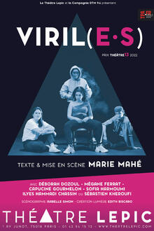 Viril(e•s), Théâtre Lepic