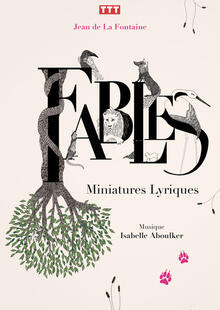 FABLES – Miniatures Lyriques, Théâtre Lepic