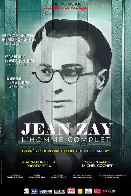 Jean Zay, L’homme complet au Théâtre Essaïon