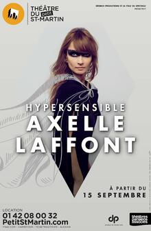 Axelle Laffont - HyperSensible, Théâtre du Petit Saint-Martin