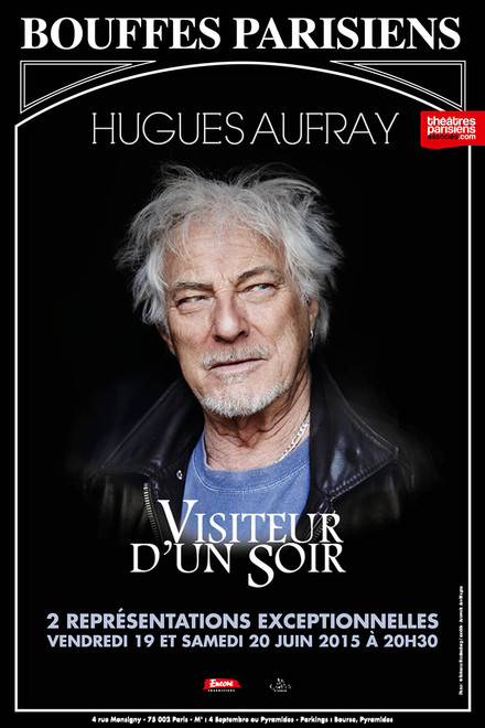Hugues Aufray - Visiteur d'un soir au Théâtre des Bouffes Parisiens
