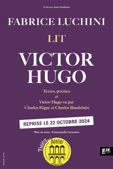 Fabrice Luchini lit Victor Hugo