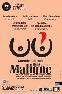 Maligne, Théâtre du Petit Saint-Martin