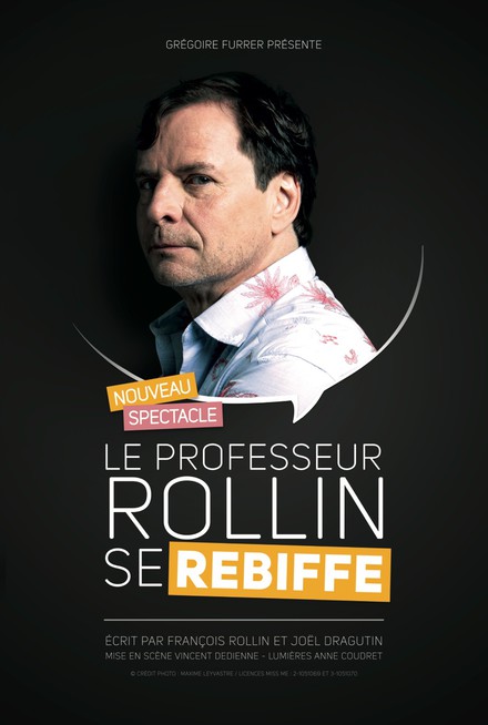Le Professeur Rollin se rebiffe au Théâtre Michel