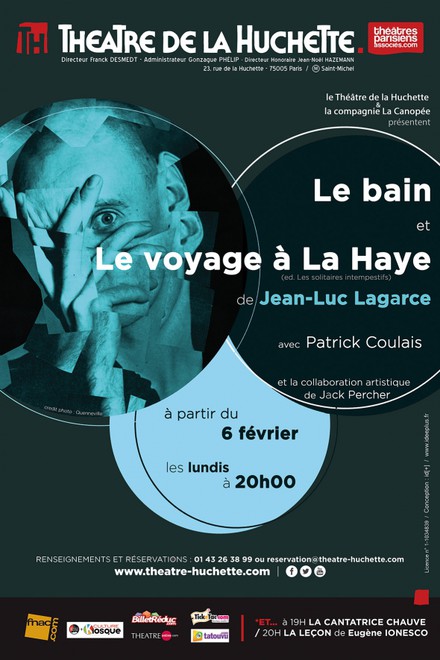 LE BAIN & LE VOYAGE A LA HAYE au Théâtre de La Huchette