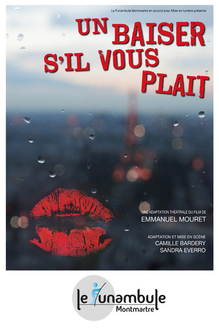 Un baiser s'il vous plaît au Théâtre du Funambule Montmartre